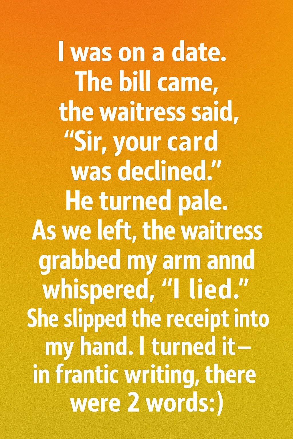 A Date to Remember, How a Simple Act of Kindness Changed Everything!