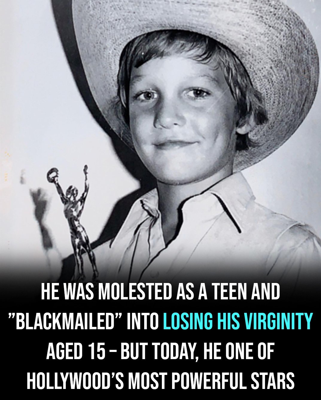 He was m0lested as a teen and blackmaiIed into losing his vlrginity aged 15!