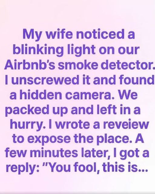 My Wife Found A Hidden Camera In Our Airbnb, But The Owners Reply Made Everything Worse!